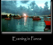 Evening in Ponce