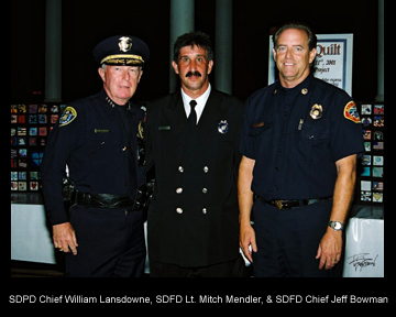 San Diego Police Chief William Lansdowne, FF/EMT Mitch Mendler, San Diego Fire Chief Jeff Bowman