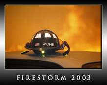 CALIFORNIA FIRESTORM 2003