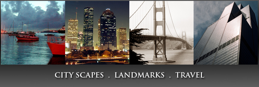 CITY SCAPES * LANDMARKS * TRAVEL